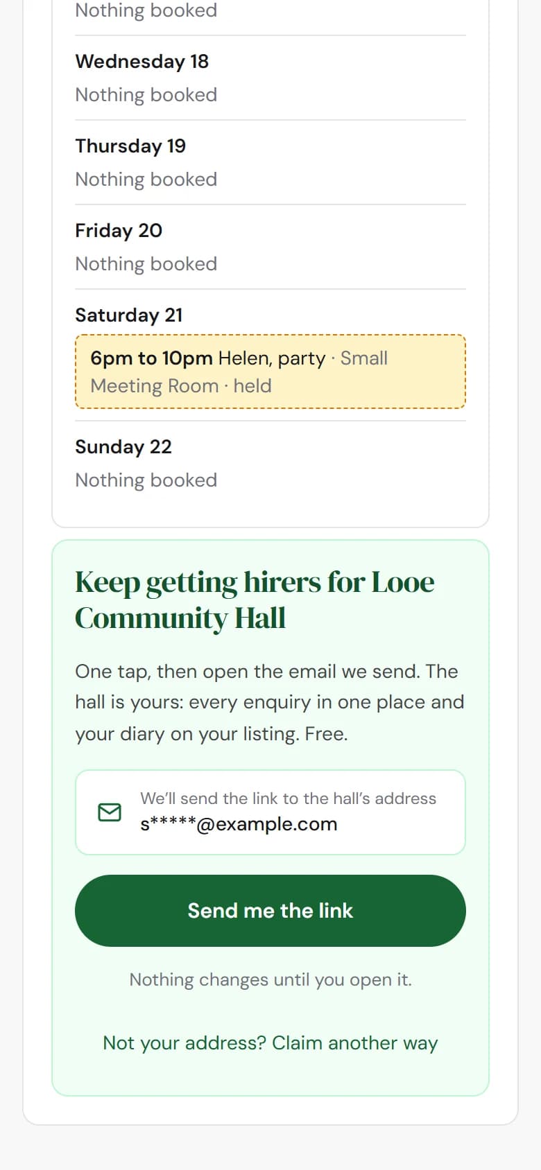 On a phone, just after answering Helen's enquiry on the reply page: a green panel headed Keep getting hirers for Looe Community Hall, the hall's address shown masked, a Send me the link button, and Nothing changes until you open it.