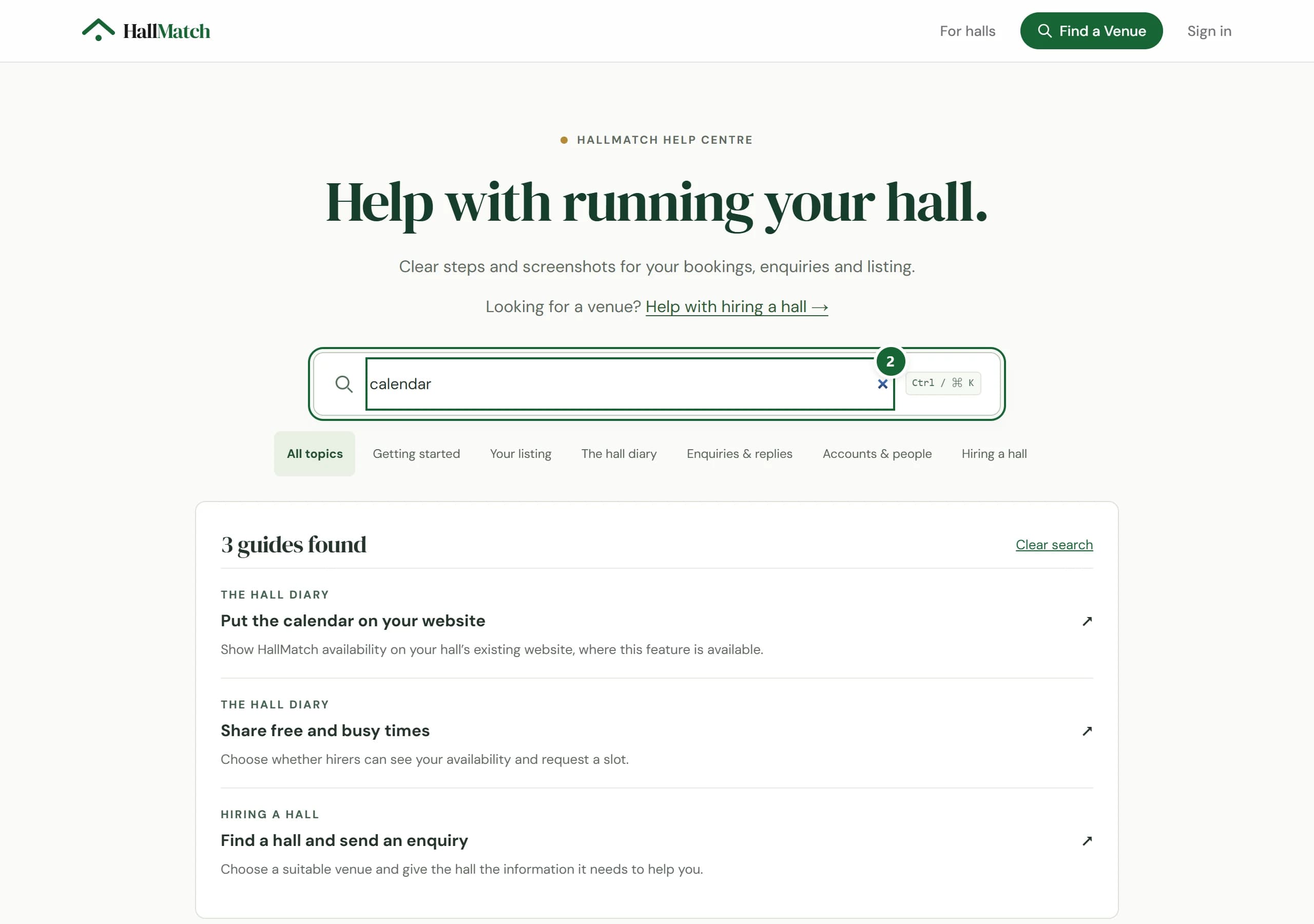 The HallMatch Help centre with calendar typed in the search box (marked 2) and three guides found, including Put the calendar on your website.