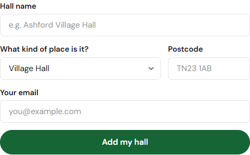 Add your hall form with hall name, venue type, postcode, email and Add my hall.